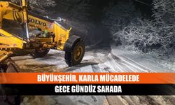 Büyükşehir, Karla Mücadelede Gece Gündüz Sahada