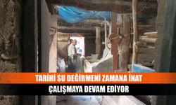 Tarihi su değirmeni zamana inat çalışmaya devam ediyor