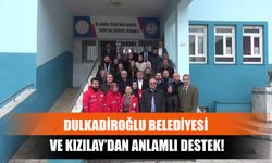 Dulkadiroğlu Belediyesi ve Kızılay’dan Anlamlı Destek!