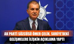 AK Parti Sözcüsü Ömer Çelik, Suriye’deki Gelişmelere İlişkin Açıklama Yaptı