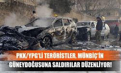 Pkk/Ypg'li Teröristler, Münbiç’in Güneydoğusuna Saldırılar Düzenliyor!