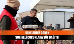 Ülkelerine dönen suriyeli çocuklara süt dağıttı