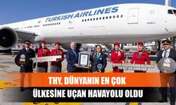 THY, Dünyanın En Çok Ülkesine Uçan Havayolu Oldu