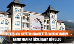 49 Kişinin Hayatını Kaybettiği Melike Hanım Apartmanına İlişki Dava Görüldü