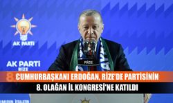 Cumhurbaşkanı Erdoğan, Rize’de Partisinin 8. Olağan İl Kongresi'ne katıldı