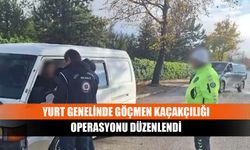 Yurt genelinde göçmen kaçakçılığı operasyonu düzenlendi