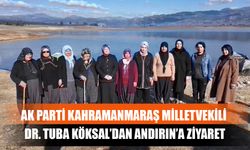 AK Parti Kahramanmaraş Milletvekili Dr. Tuba Köksal’dan Andırın’a Ziyaret