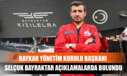 Baykar Yönetim Kurulu Başkanı Selçuk Bayraktar Açıklamalarda Bulundu