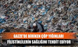 Gazze'de Biriken Çöp Yığınları Filistinlilerin Sağlığını Tehdit Ediyor