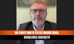 AK Parti MKYK Üyesi Mahir Ünal Gençlerle Buluştu