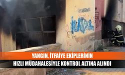 Yangın, itfaiye ekiplerinin hızlı müdahalesiyle kontrol altına alındı