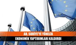 AB, Suriye'ye yönelik ekonomik yaptırımları kaldırdı