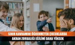 Sınır kavramını öğrenmeyen çocuklarda akran zorbalığı eğilimi daha yüksek