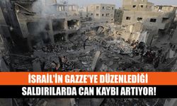 İsrail'in Gazze'ye Düzenlediği Saldırılarda Can Kaybı Artıyor!