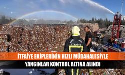 İtfaiye ekiplerinin hızlı müdahalesiyle yangınlar kontrol altına alındı