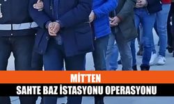 MİT’ten Sahte Baz İstasyonu Operasyonu