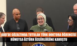 ABD'de gözaltında tutulan Türk doktora öğrencisi Rümeysa Öztürk özgürlüğüne kavuştu