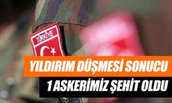 Yıldırım düşmesi sonucu 1 askerimiz şehit oldu