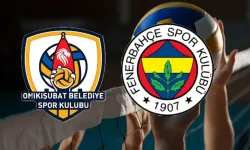 Onikişubat Belediyespor – Fenerbahçe Medicana Maçı CANLI İZLE