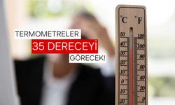 Kahramanmaraş'ta Bunaltan Sıcaklar Başlıyor: Sıcaklıklar 35 Dereceyi Görecek!