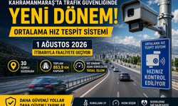 Valilik Duyurdu: Kahramanmaraş’ta Ortalama Hız Tespit Sistemi 30 Güzergâhta Devreye Giriyor