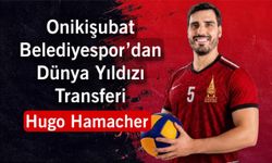Onikişubat Belediyespor’dan Dünya Yıldızı Transferi