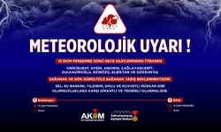 Kahramanmaraş AKOM’dan 8 İlçe İçin Meteorolojik Uyarı!