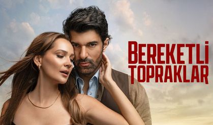 Bereketli Topraklar neden final yapıyor? Tarih belli oldu!