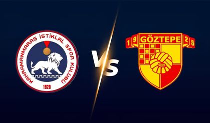 Kahramanmaraş İstiklal – Göztepe Maçı Ne Zaman, Saat Kaçta, Hangi Kanalda?
