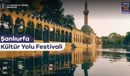 2026 Türkiye Kültür Yolu Festivali Şanlıurfa'da Başlıyor: Program Açıklandı