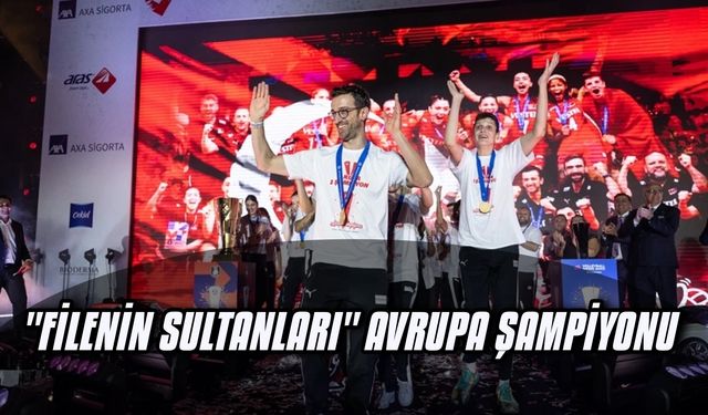 "FİLENİN SULTANLARI" Avrupa Şampiyonu