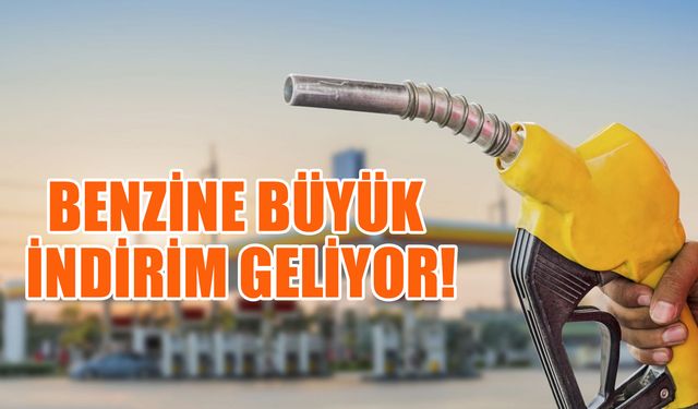 Benzine Büyük İndirim Geliyor!