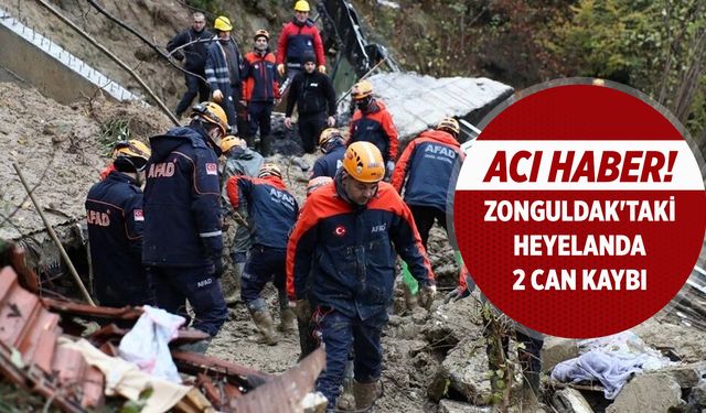Zonguldak'taki heyelanda 2 can kaybı