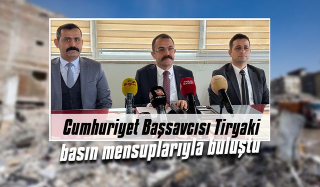 Cumhuriyet Başsavcısı Tiryaki, Basın Mensuplarıyla Bir Araya Geldi