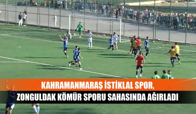 Kahramanmaraş İstiklal Spor, Zonguldak Kömür Sporu Sahasında Ağırladı