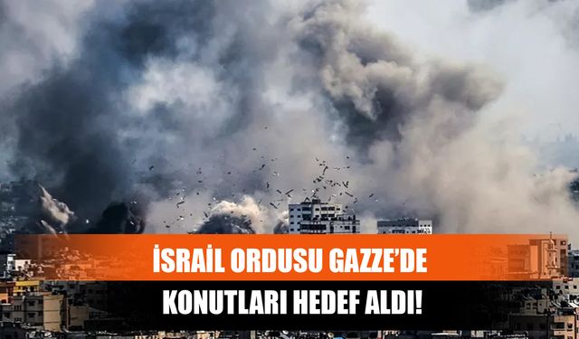 İsrail Ordusu Gazze’de Konutları Hedef Aldı!