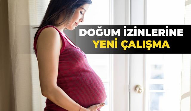 Taslak hazır: Ücretli doğum izni bir yıla çıkarılıyor
