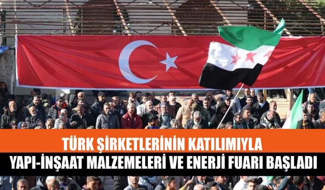 Türk Şirketlerinin Katılımıyla Yapı-İnşaat Malzemeleri Ve Enerji Fuarı Başladı