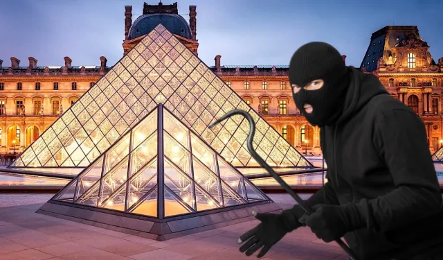 Louvre Müzesi'ndeki soygun nasıl gerçekleşti?