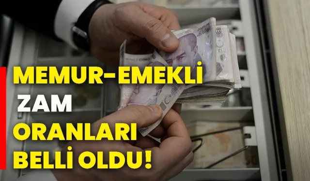 Memur ve emeklinin 4 aylık zam oranı belli oldu!