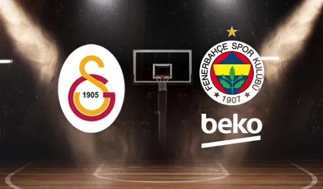 Galatasaray-Fenerbahçe Beko Basketbol Maçı Ne Zaman?
