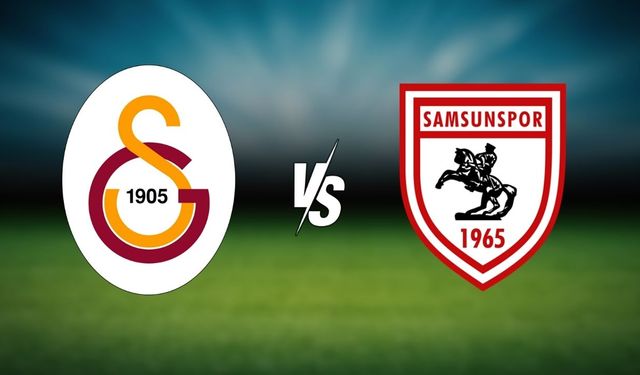 Galatasaray – Samsunspor maçı saat kaçta, hangi kanalda?