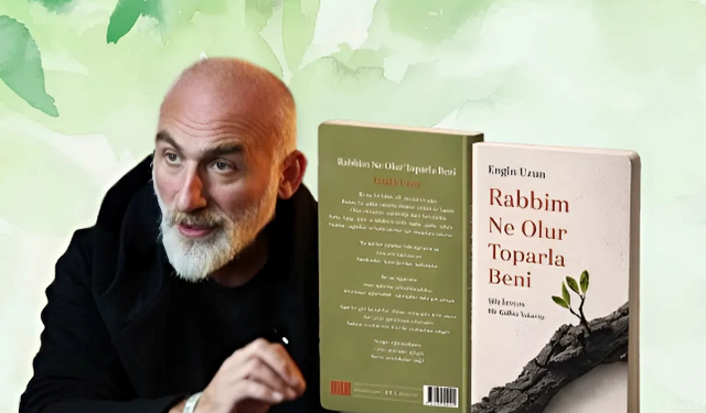 Engin Uzun’un Yeni Kitabı “Rabbim Ne Olur Toparla Beni” Okurla Buluştu