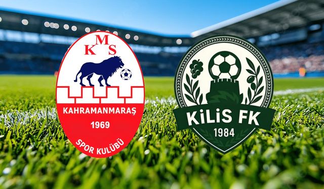 Kahramanmaraşspor-Kilis 1984 Spor Maçı CANLI İZLE