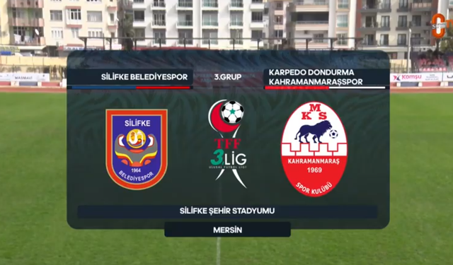 Silifke Bld – Kahramanmaraşspor Maçı Canlı İzle!