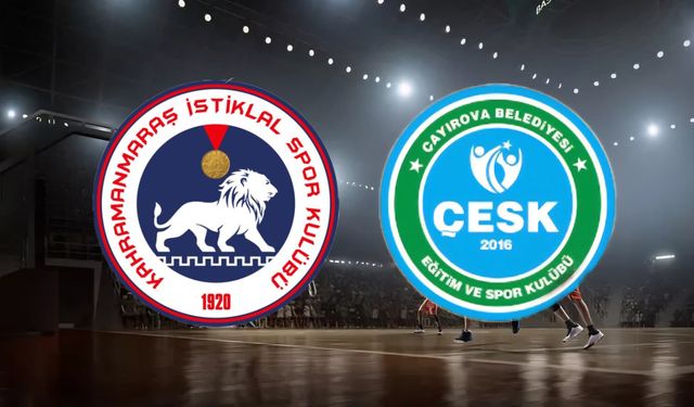 Kahramanmaraş İstiklal–Çayırova Bld. Maçı Ne Zaman? Canlı ve Şifresiz!