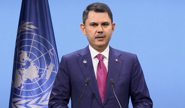 COP31 Başkanı ve Çevre, Şehircilik ve İklim Değişikliği Bakanı Kurum’dan Önemli Mesajlar