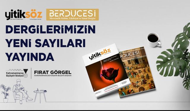Yitiksöz ve Berdücesi’nin Yeni Sayıları Okurlarla Buluştu