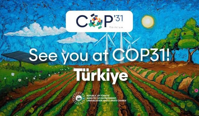 COP31 Antalya’da Sağlık Gündemi Öne Çıkacak: Türkiye’den Küresel İklim Hamlesi