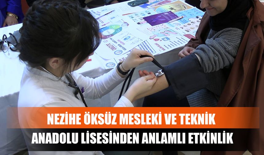 Nezihe Öksüz Mesleki Ve Teknik Anadolu Lisesinden Anlamlı Etkinlik